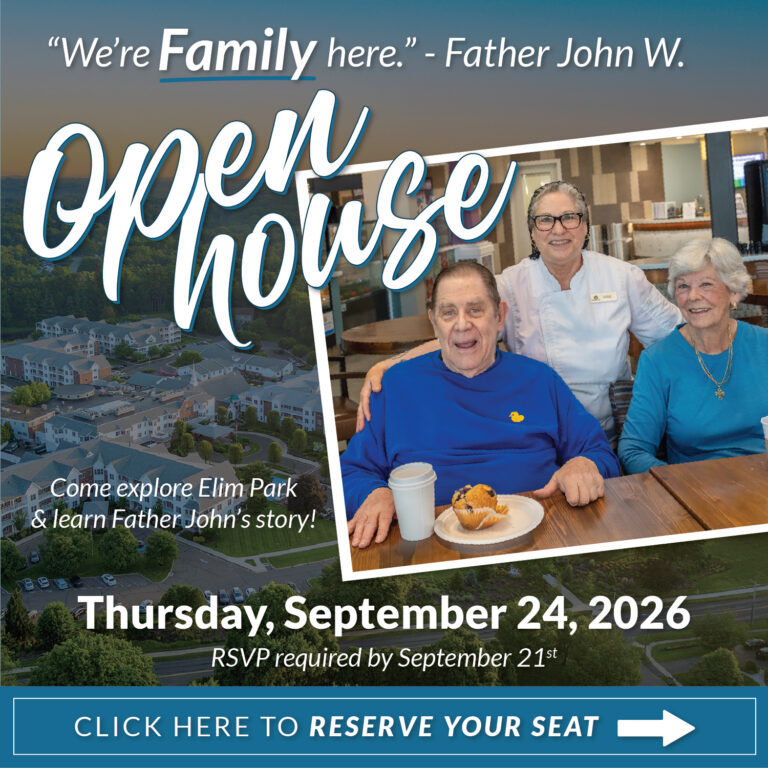 Open House at Elim Park in Cheshire CT 10:00 AM on September 24th